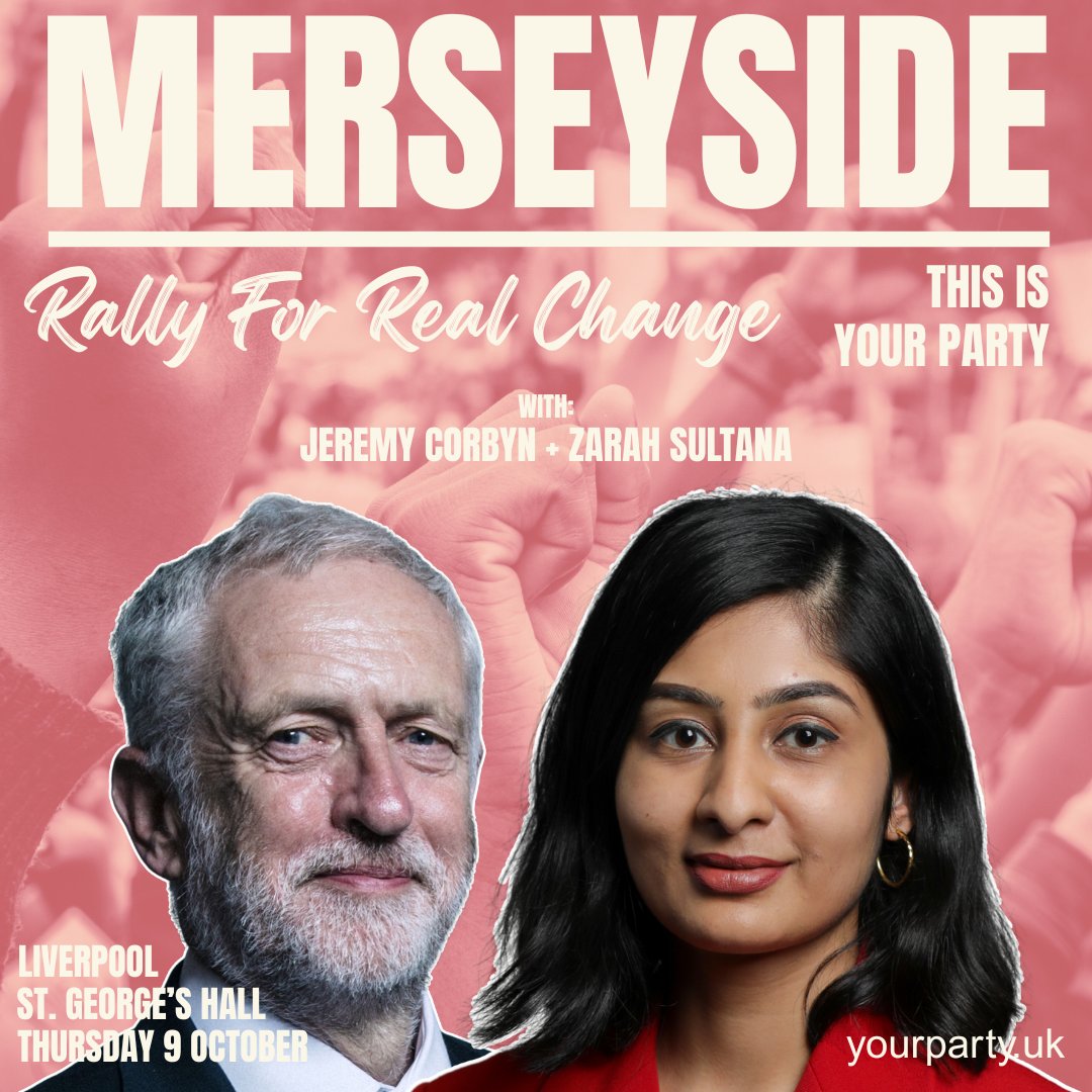 Rally For Real Change: Jeremy Corbyn & Zarah Sultana